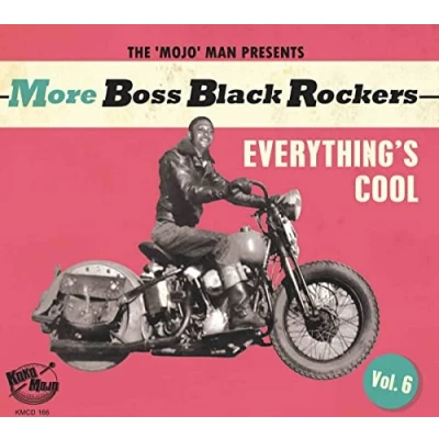 Afbeelding van Various Artists More Boss Black Rockers Vol.6 Everthings Cool (CD)