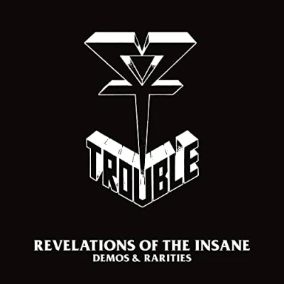 Afbeelding van Trouble Revelations Of The Insane (Demos &amp; Rarities) (2 LP)
