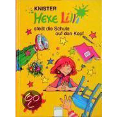 Afbeelding van Hexe Lilli stellt die Schule auf den Kopf
