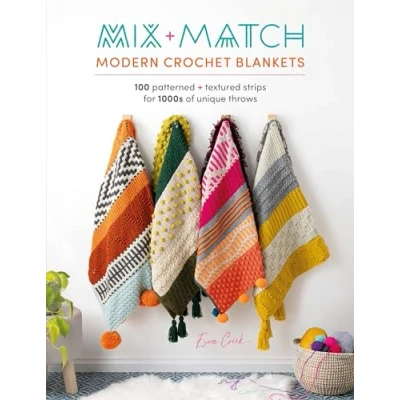 Afbeelding van Mix and Match Modern Crochet Blankets: 100 Patterned Textured Strips for 1000s of Unique Throws