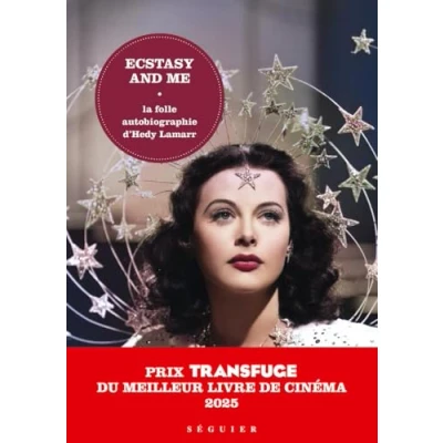 Afbeelding van Ecstasy and me, édition enrichie La folle autobiographie d&#039;Hedy Lamarr