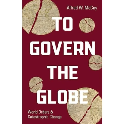 Afbeelding van To Govern the Globe: World Orders and Catastrophic Change