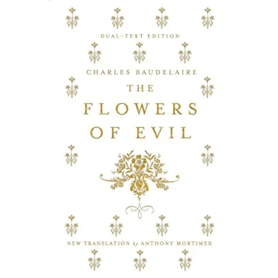 Afbeelding van The Flowers of Evil: Charles Baudelaire