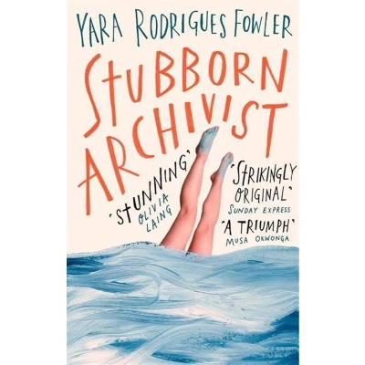 Afbeelding van Stubborn Archivist: Shortlisted for the Sunday Times Young Writer of Year Award