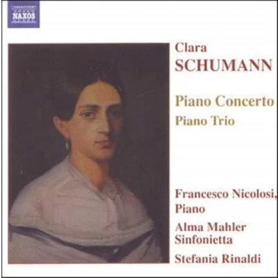 Afbeelding van Francesco Nicolosi, Alma Mahler Sinfonietta, Stefania Rinaldi Clara Schumann: Piano Concerto (CD)