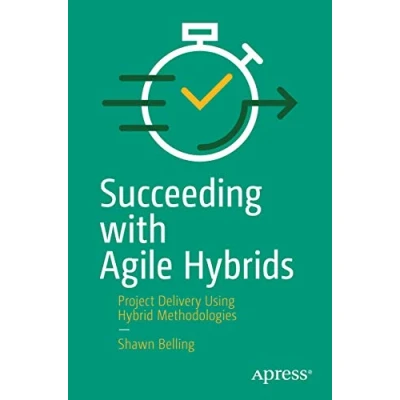 Afbeelding van Succeeding with Agile Hybrids