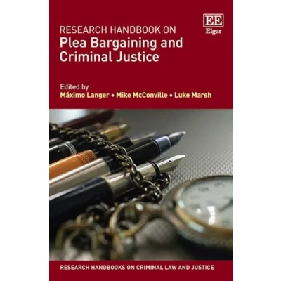 Afbeelding van Research Handbooks on Criminal Law and Justice series Handbook Plea Bargaining