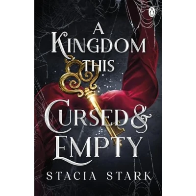 Afbeelding van A Kingdom This Cursed and Empty: The enchanting slow burn romantasy series for fans of Raven Kennedy . .: 2