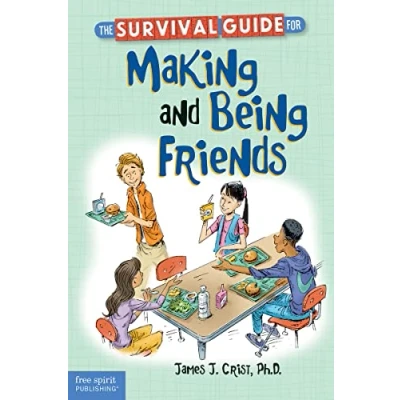 Afbeelding van Survival Guide for Making and Being Friends (The Free Spirit Guides Kids)