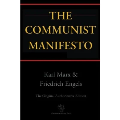 Afbeelding van The Communist Manifesto (Chiron Academic Press Original Authoritative Edition)