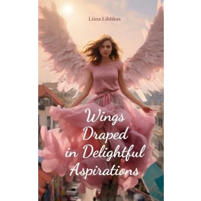 Afbeelding van Wings Draped in Delightful Aspirations
