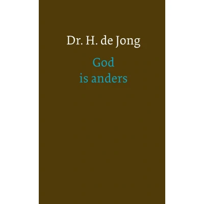 Afbeelding van God is anders (Hardback)