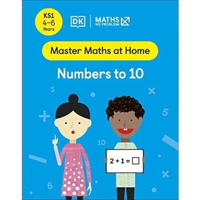 Afbeelding van Maths ― No Problem! Numbers to 10, Ages 4 6 (Key Stage 1) (Master At Home)