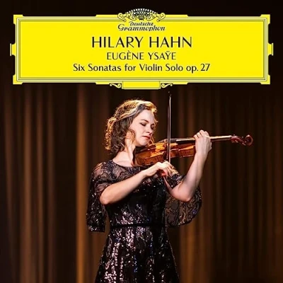Afbeelding van Hilary Hahn Ysaye: 6 Sonatas For Violin Solo Op. 27 (2 LPs)