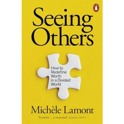 Afbeelding van Seeing Others: How to Redefine Worth in a Divided World