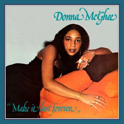 Afbeelding van Donna McGhee Make It Last Forever (LP)