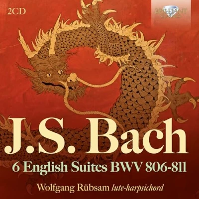 Afbeelding van Wolfgang Rübsam J.S. Bach: 6 English Suites Bwv 806 811 (CD)
