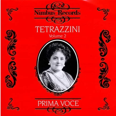 Afbeelding van Tetrazzinni Luisa Tetrazzini Volume 2 (CD)