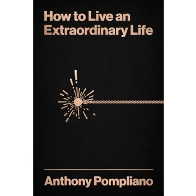 Afbeelding van How To Live An Extraordinary Life