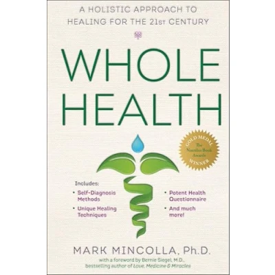 Afbeelding van Whole Health: A Holistic Approach to Healing for the 21st Century