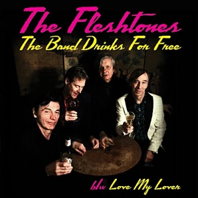 Afbeelding van Fleshtones Band Drinks For Free (Single)