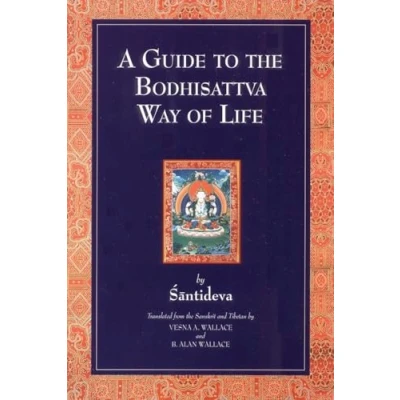Afbeelding van A Guide to the Bodhisattva Way of Life: (Bodhicaryavatara)