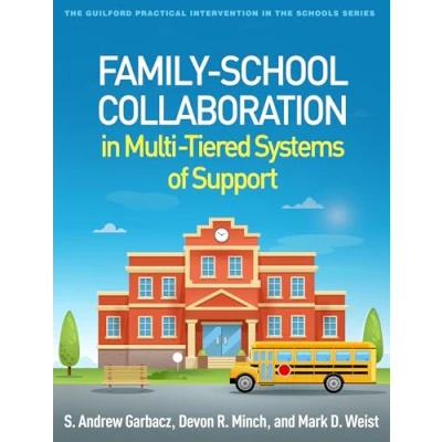 Afbeelding van Family School Collaboration in Multi Tiered Systems of Support