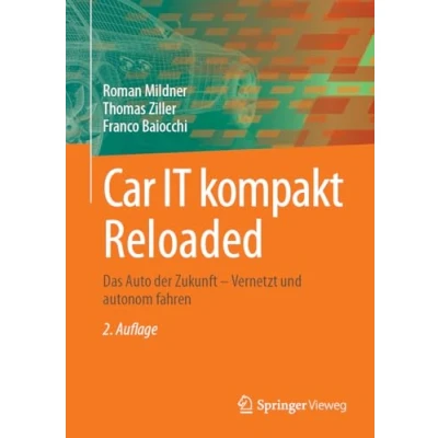 Afbeelding van Car IT kompakt Reloaded: Das Auto der Zukunft Vernetzt und autonom fahren