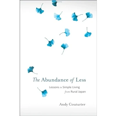 Afbeelding van The Abundance Of Less