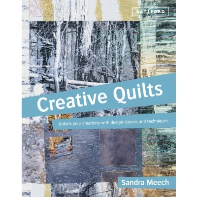 Afbeelding van Creative Quilts: Design techniques for textile artists