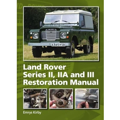 Afbeelding van Land Rover Series II,IIA and III Restoration Manual