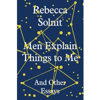 Afbeelding van Men Explain Things to Me: and other essays