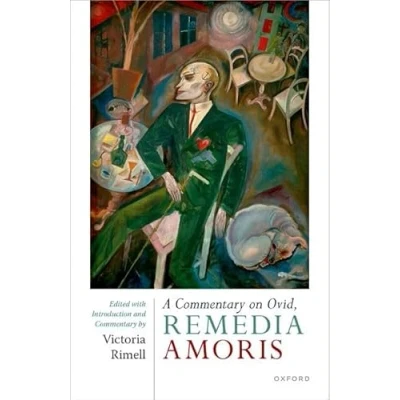 Afbeelding van A Commentary on Ovid, Remedia Amoris: Edited with Introduction and