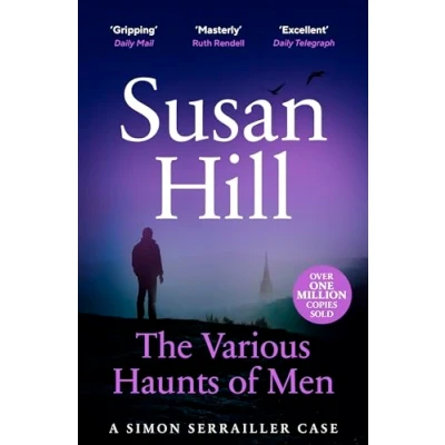 Afbeelding van the Various Haunts of Men: Discover book 1 in bestselling Simon Serrailler series