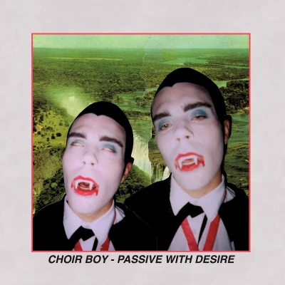 Afbeelding van Choir Boy Passive With Desire (CD)