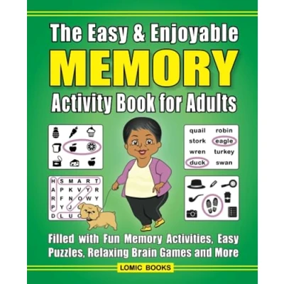 Afbeelding van The Easy &amp; Enjoyable Memory Activity Book For Adults: Filled with Fun Activities, Puzzles, Relaxing Brain Games and More