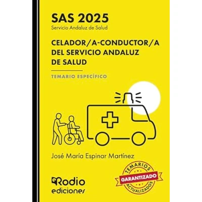 Afbeelding van SAS 2025. CELADOR/A CONDUCTOR/A DEL SERVICIO ANDALUZ DE SALUD. TEMARIO ESPECÍFICO