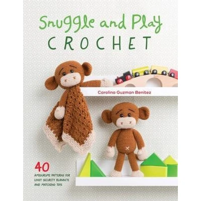 Afbeelding van Snuggle and Play Crochet: 40 Amigurumi Patterns for Lovey Security Blankets Matching Toys