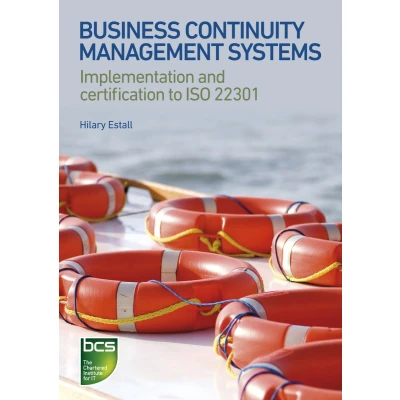 Afbeelding van Business Continuity Management Systems: Implementation and certification to ISO 22301
