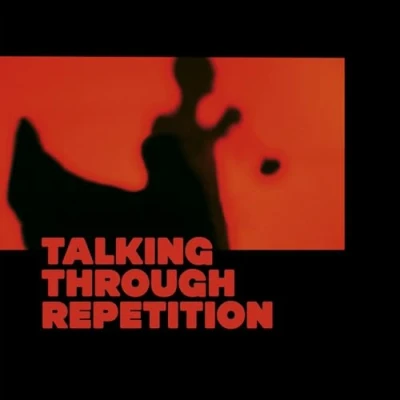 Afbeelding van Psychotic Monks Talking Through Repetition (2 LPs)