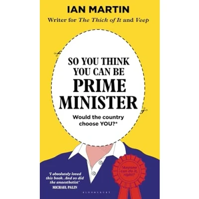 Afbeelding van So You Think Can Be Prime Minister