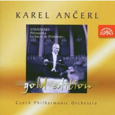 Afbeelding van Czech Philharmonic Orchestra, Karel Ančerl Stravinsky: Gold Edition 5: Petrushka (CD)
