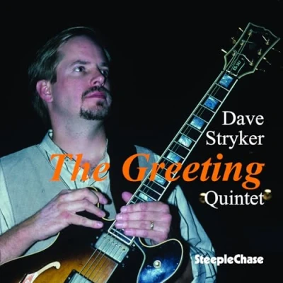 Afbeelding van Dave Stryker The Greeting (CD)