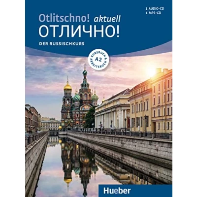 Afbeelding van Otlitschno! aktuell A2 / Kurs und Arbeitsbuch + 2 Audio CDs: Der Russischkurs