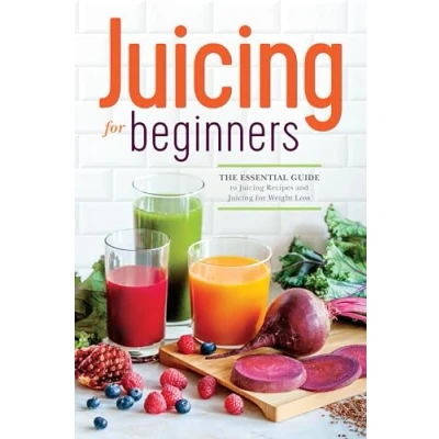 Afbeelding van Juicing for Beginners