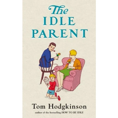 Afbeelding van The Idle Parent