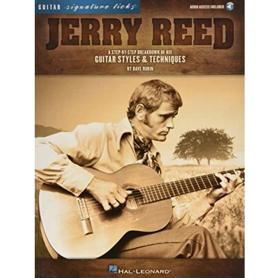 Afbeelding van JERRY REED SIGNATURE LICKS GUITARE +ENREGISTREMENTS ONLINE: A Step By Breakdown of His Guitar Styles &amp; Techniques