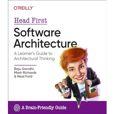 Afbeelding van Head First Software Architecture: A Learner&#039;s Guide to Architectural Thinking