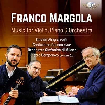 Afbeelding van Davide Alogna, Orchestra Sinfonica Di Milano, Pietro Borgonovo Margola: Music For Violin, Piano &amp; (CD)