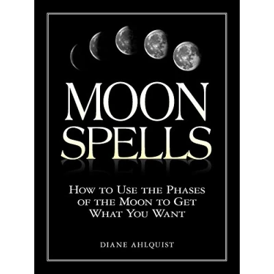 Afbeelding van Moon Spells: How to Use the Phases of Get What You Want